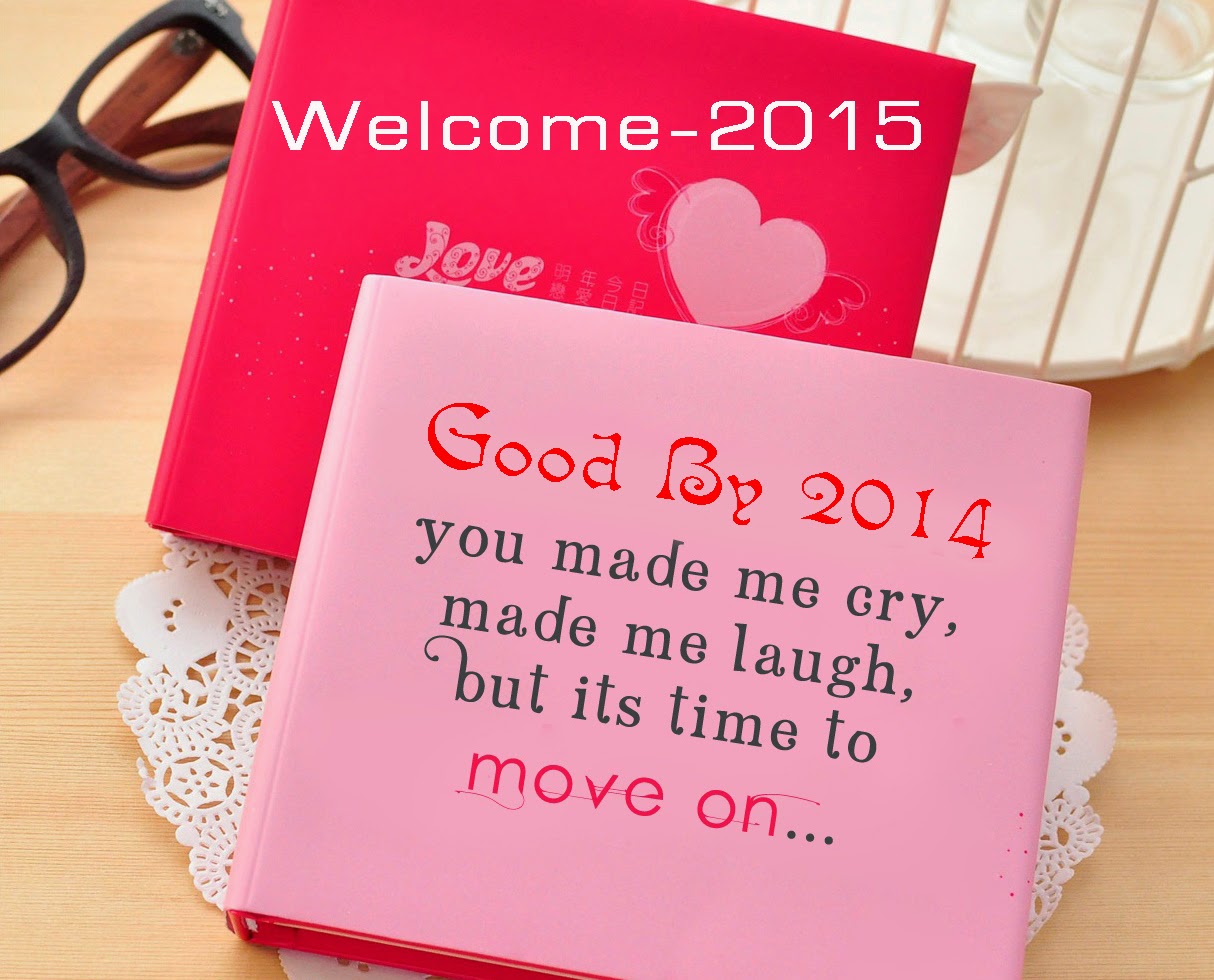 -2015 
welcome 
eooa 2014 
you Made Me Cry, 
made Me - Say Goodbye To 2014 - HD Wallpaper 