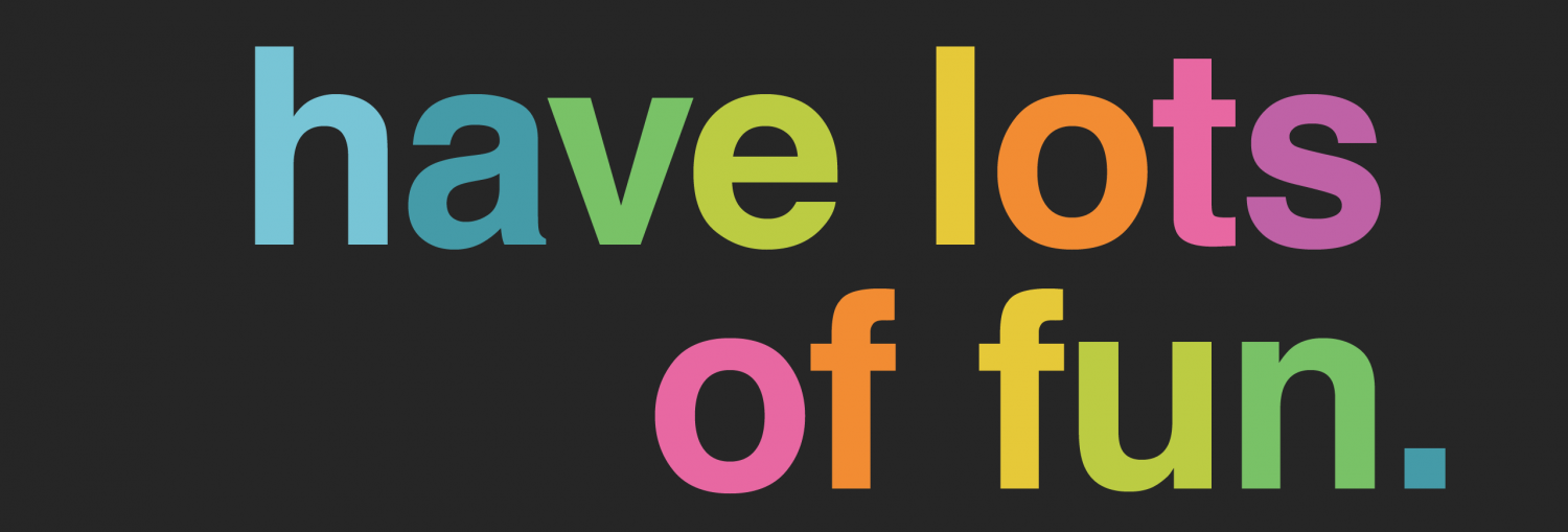 Have Fun - HD Wallpaper 