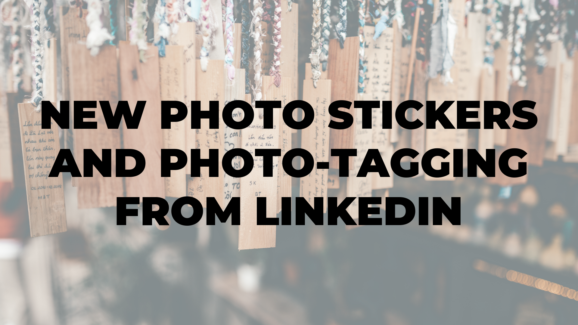 New Photo Stickers And Photo-tagging From Linkedin - City - HD Wallpaper 