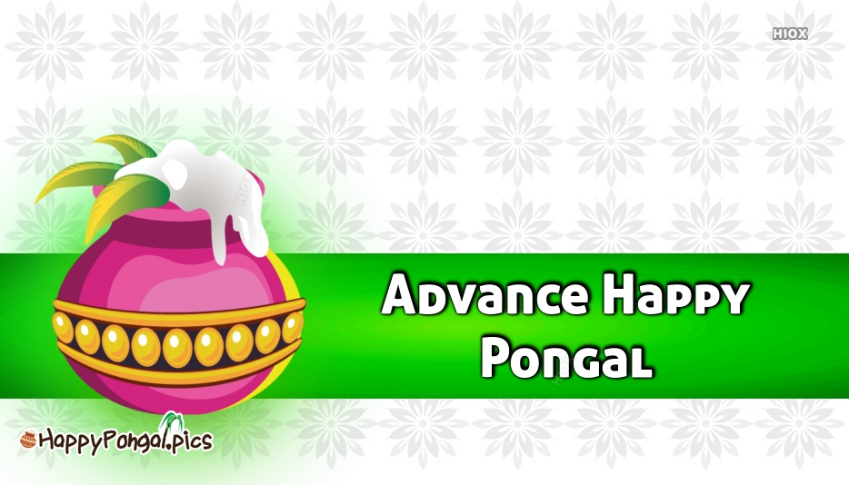 Advance Happy Pongal Wishes Hd Wallpapers - HD Wallpaper 
