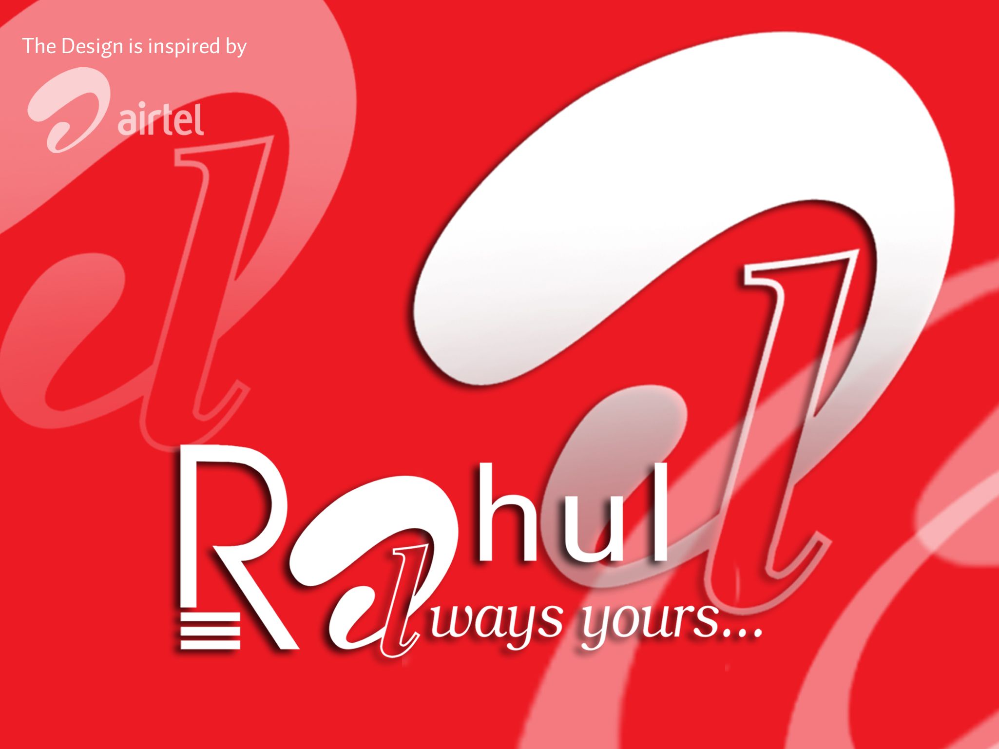 Rahul Kesharwani Alway Yours In Airtel Logo Style My - Airtel Logo New - HD Wallpaper 