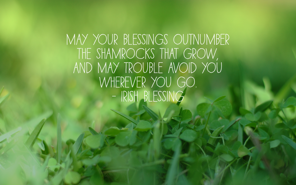 Patty S Day Irish Blessing Desktop Wallpaper - St Patrick's Day Desktop - HD Wallpaper 