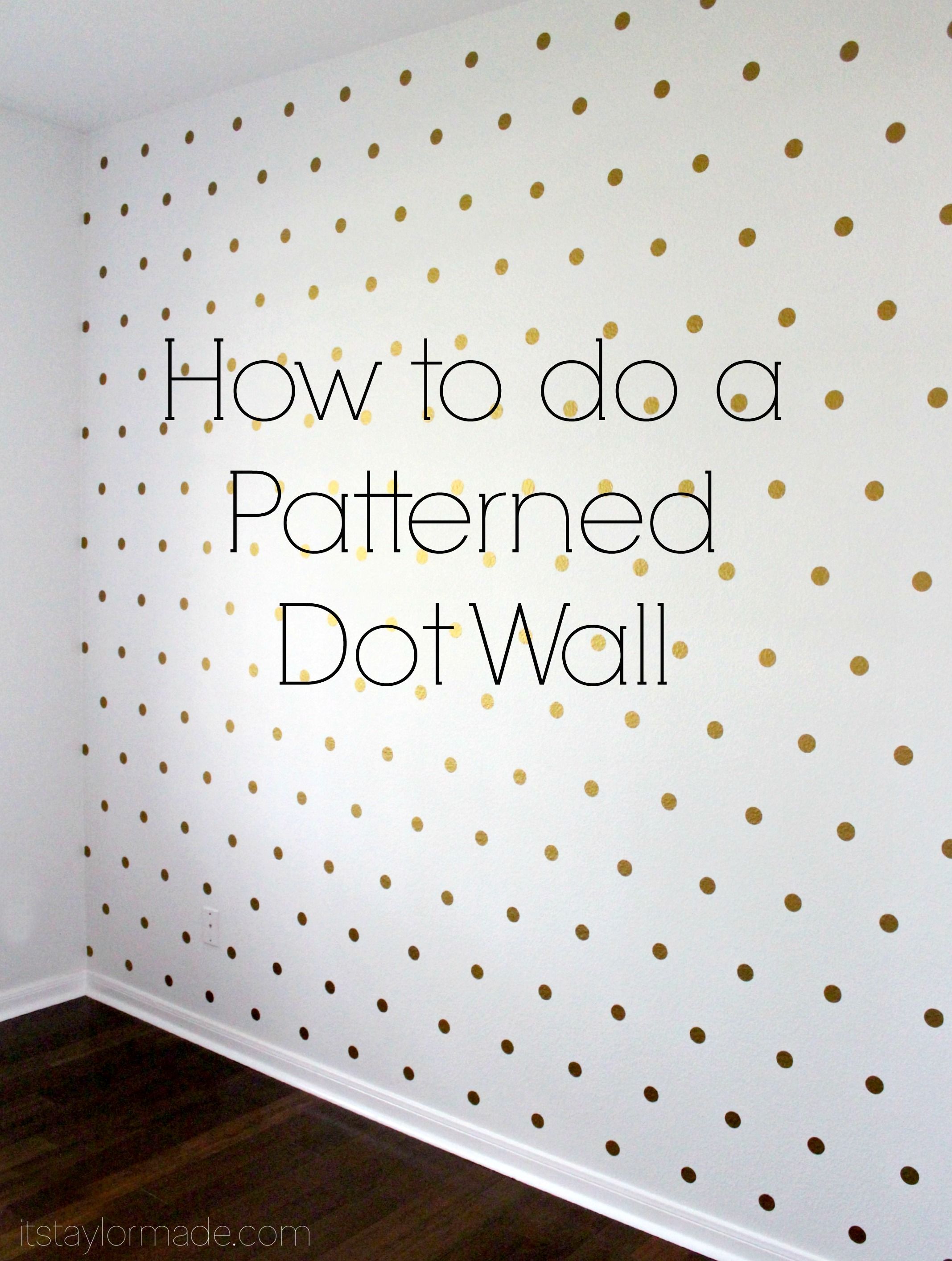 Awesome Polka Dot Wall How To Do A Patterned Pinterest - Gold Polka Dot Wall - HD Wallpaper 
