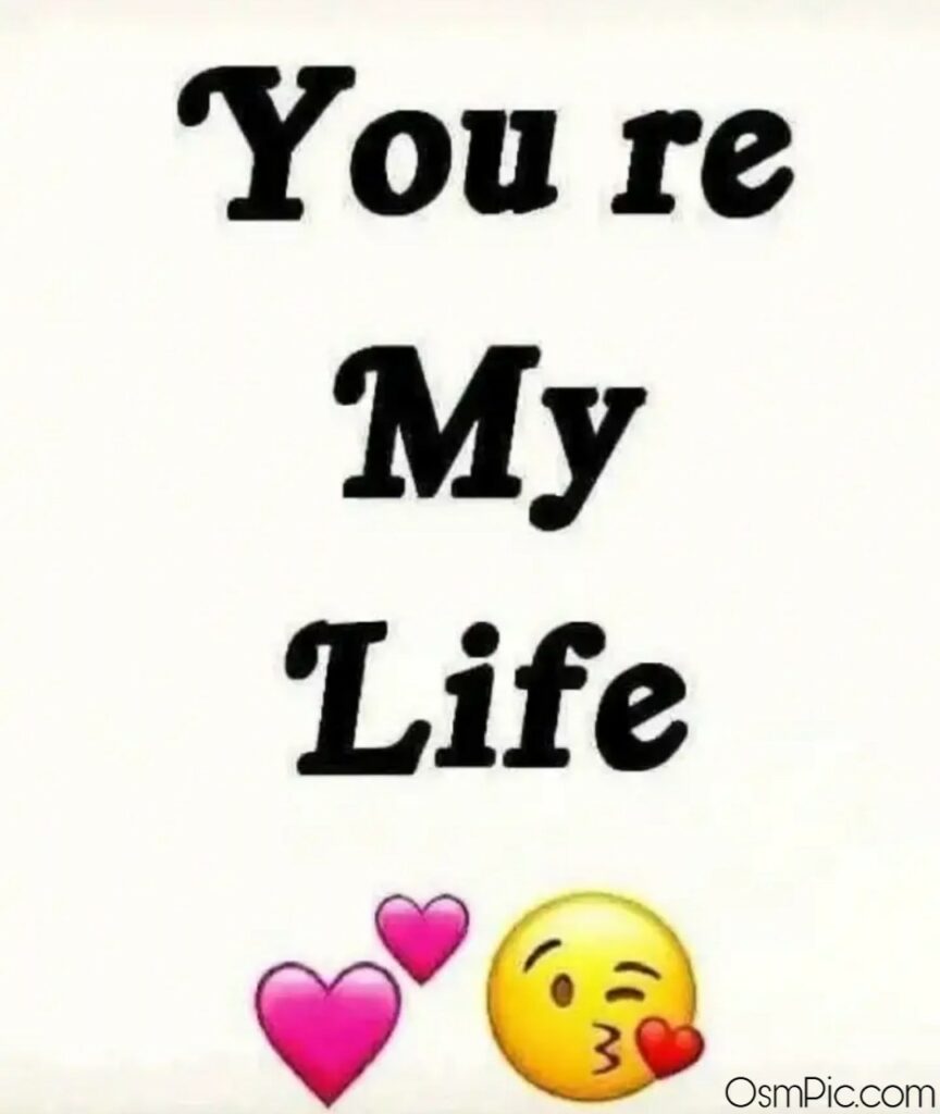 You Are My Life Pic Download For Whatsapp Dp - Whatsapp Dp Love Images Download Hd - HD Wallpaper 