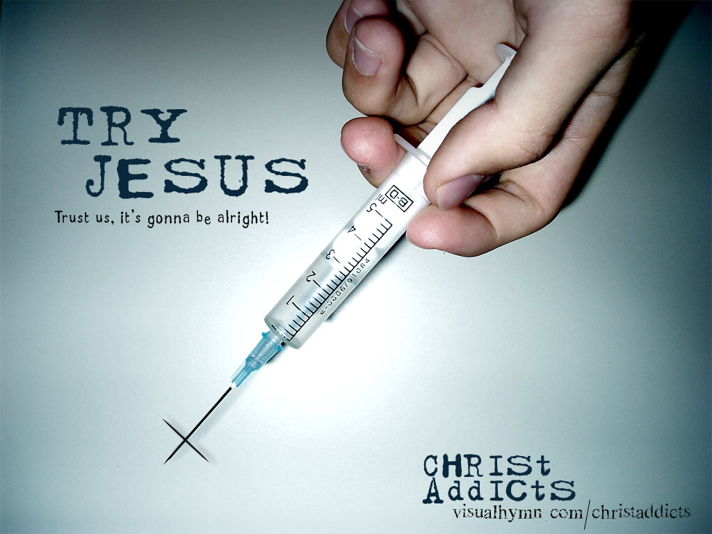 Addicted To Jesus - HD Wallpaper 