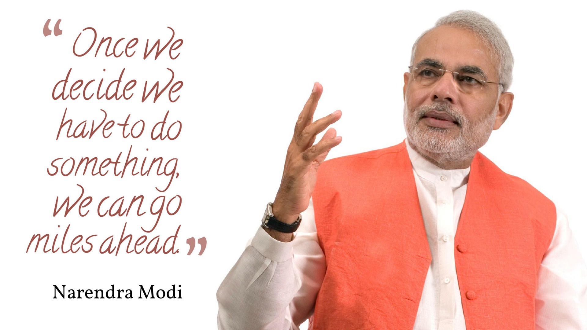 Go Ahead Narendra Modi Quotes Wallpaper - Happy Birthday Narendra Modi - HD Wallpaper 