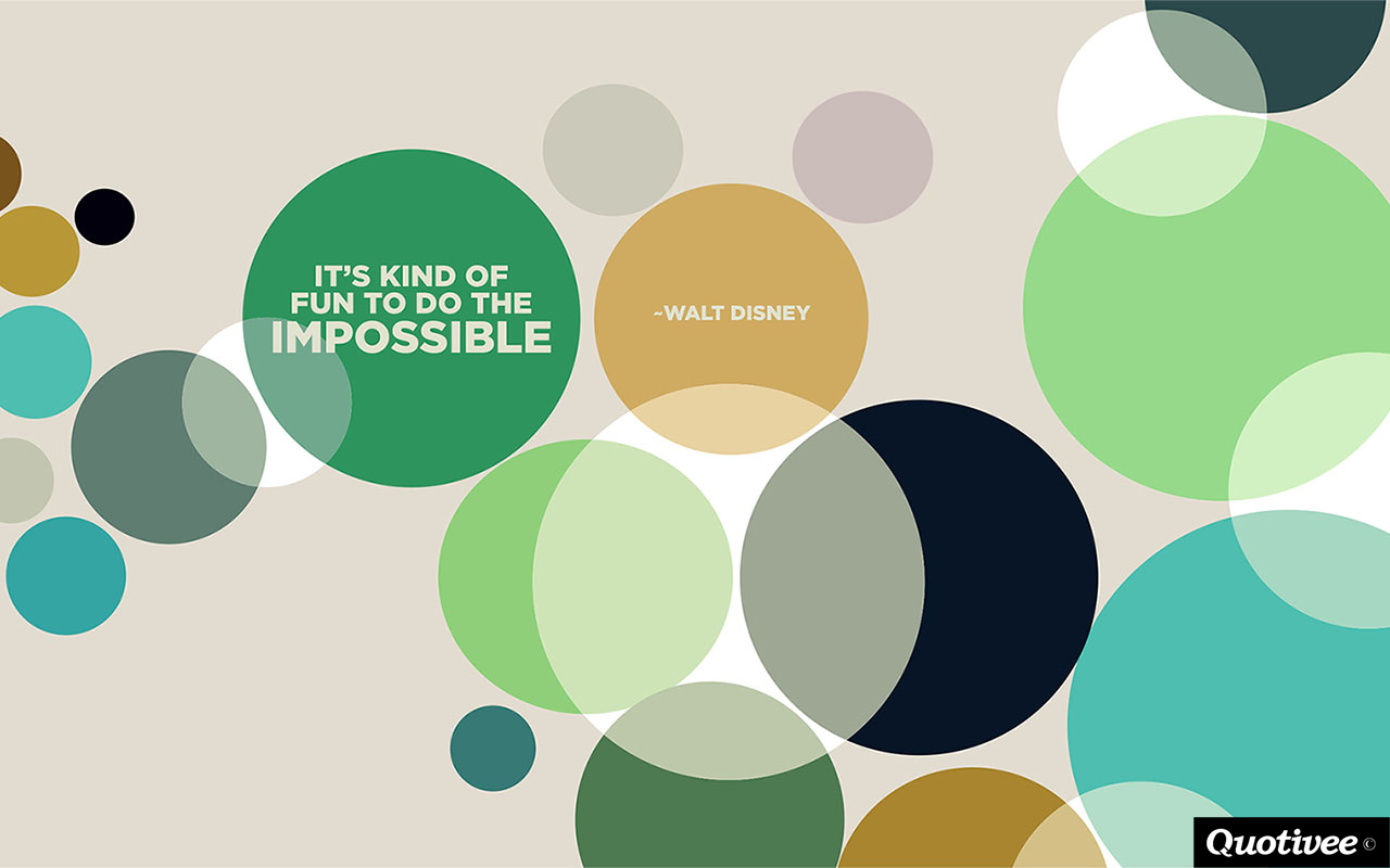 Quote Wallpaper 0003 Group - It's Kind Of Fun To Do The Impossible - HD Wallpaper 