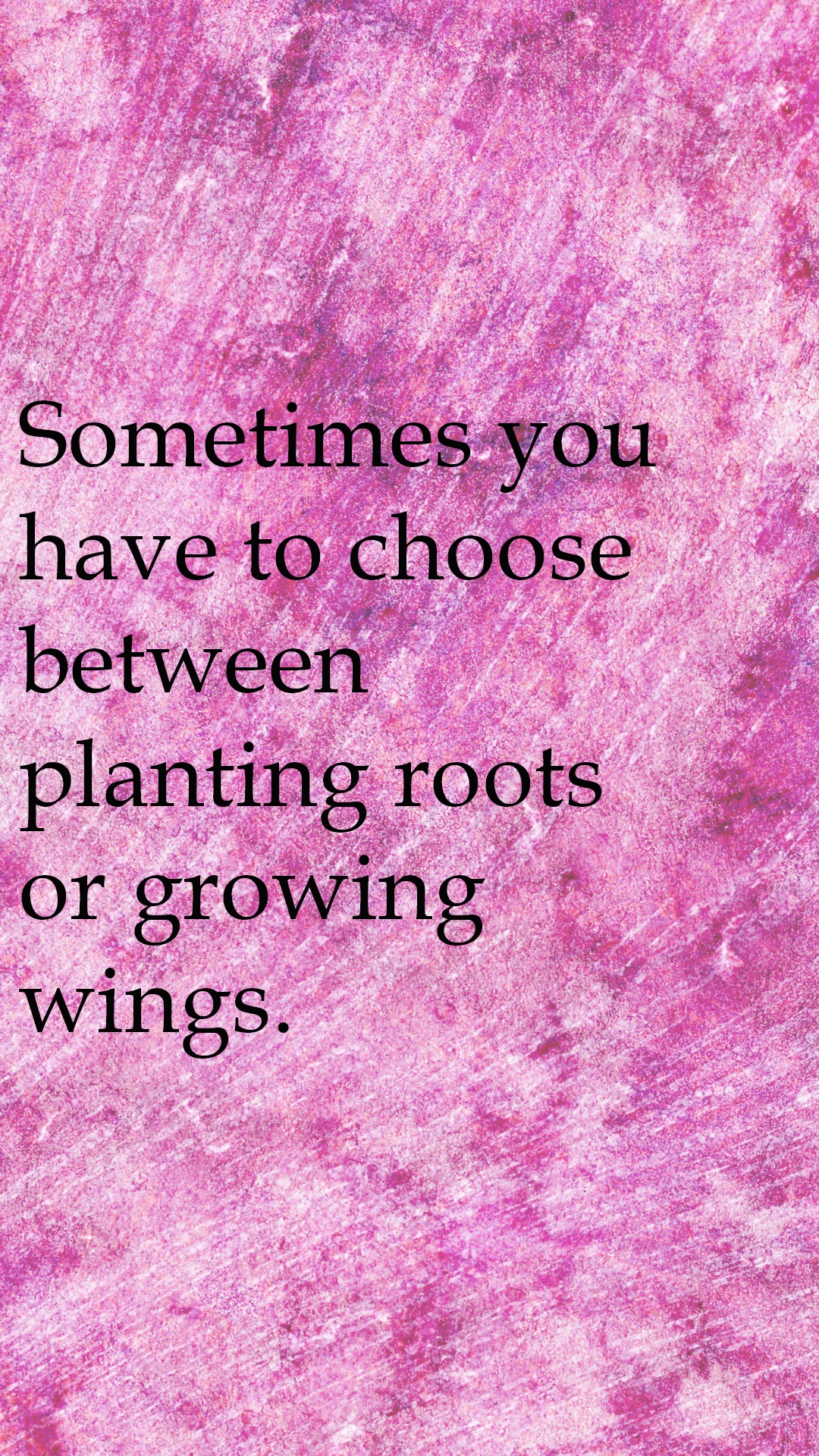 Sometimes You Have To Choose Between Planting Roots - Glasswing International - HD Wallpaper 