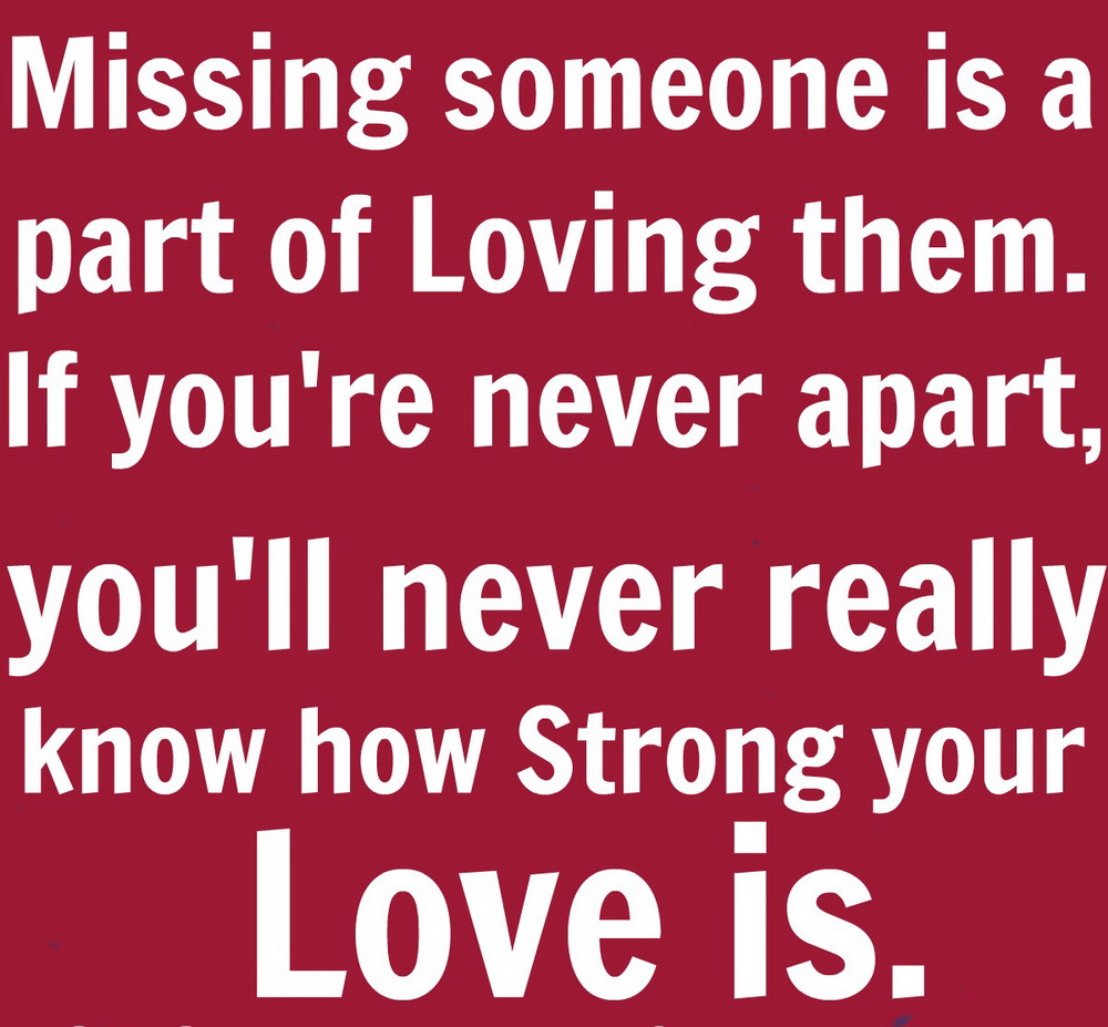 On missing quotes love someone and Romantic Ways
