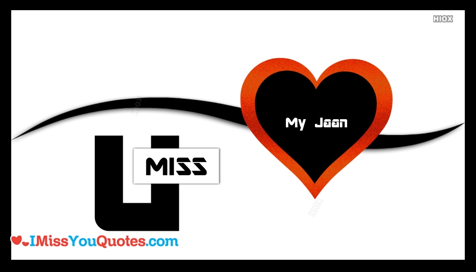 I Miss You My Jaan Wallpaper - Heart - HD Wallpaper 