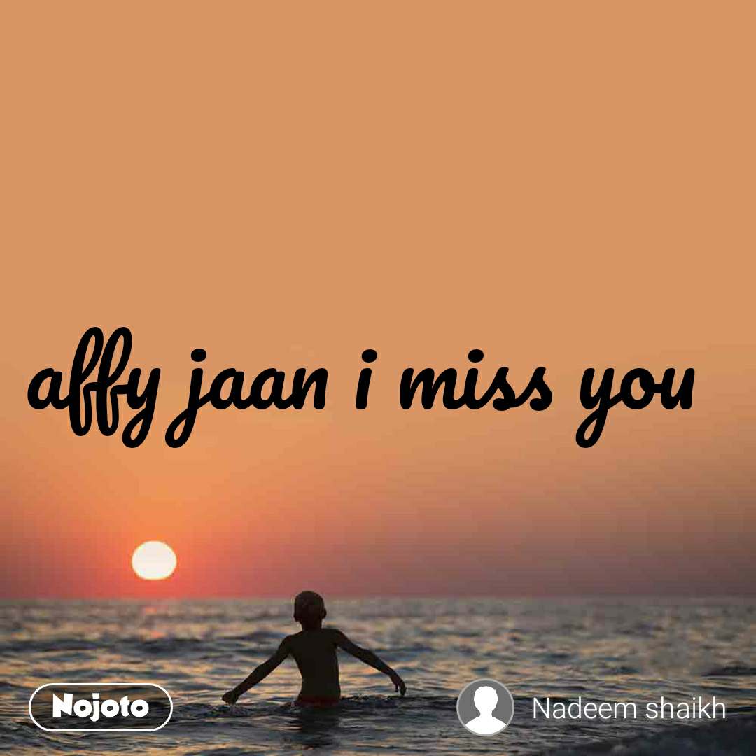 Affy Jaan I Miss You - Sunset - HD Wallpaper 