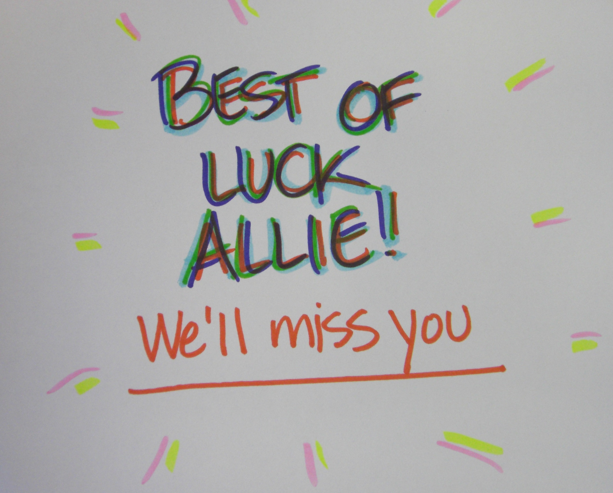 Best Of Luck Allie - Best Of Luck And Miss You - HD Wallpaper 