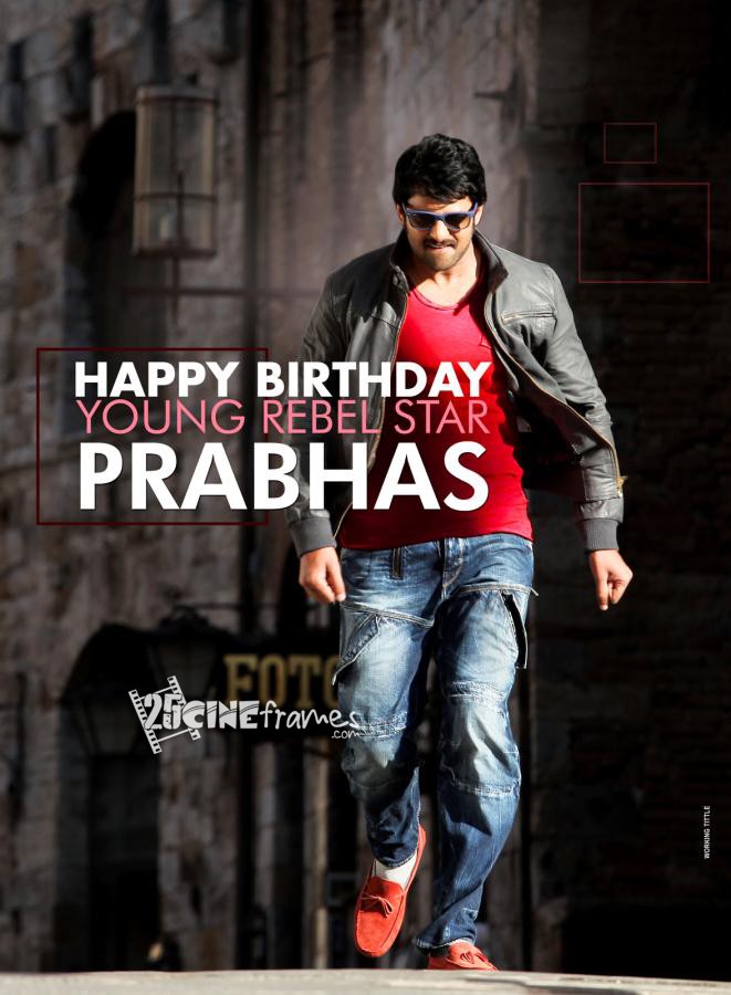 Prabhas Birthday Wallpapers - Happy Birthday Young Rebel Star Prabhas - HD Wallpaper 