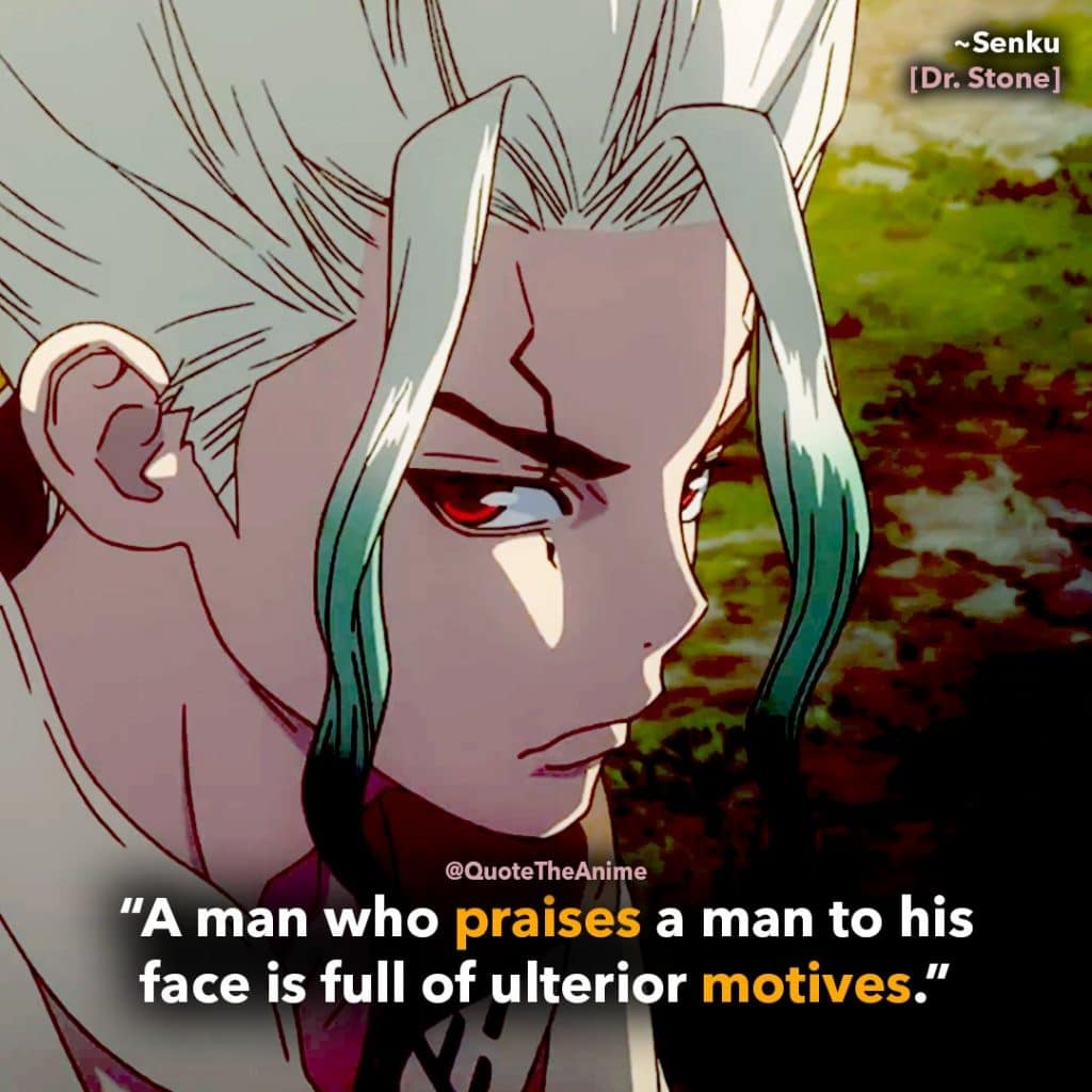 Stone Quotes, Senku Quotes, A Man Who Praises A Man - Dr Stone Senku Quotes - HD Wallpaper 