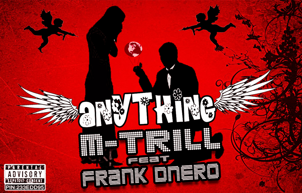 M Trill Anything - Poster - HD Wallpaper 