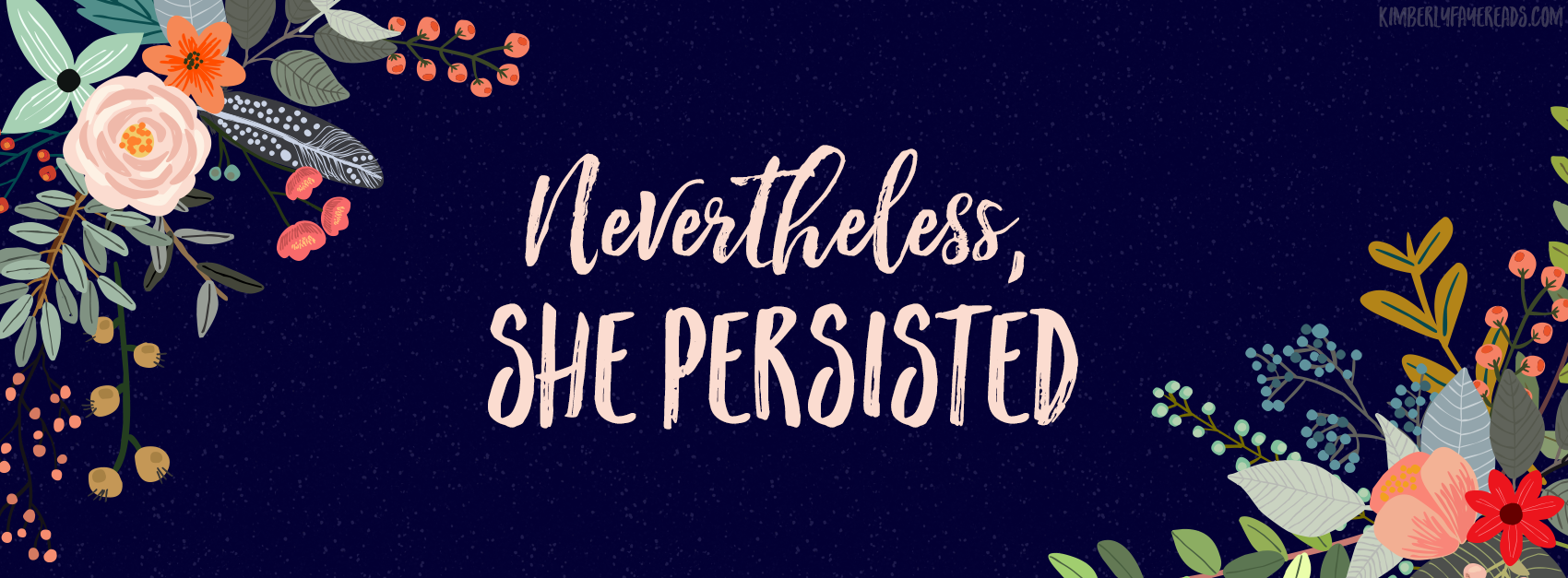 Facebook Cover Photo - Nevertheless She Persisted Cover - HD Wallpaper 