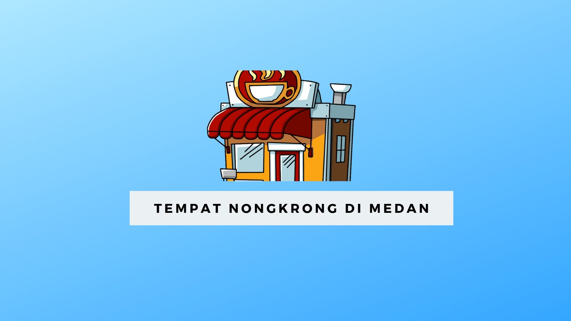 Tempat Nongkrong Di Medan - Cartoon - HD Wallpaper 