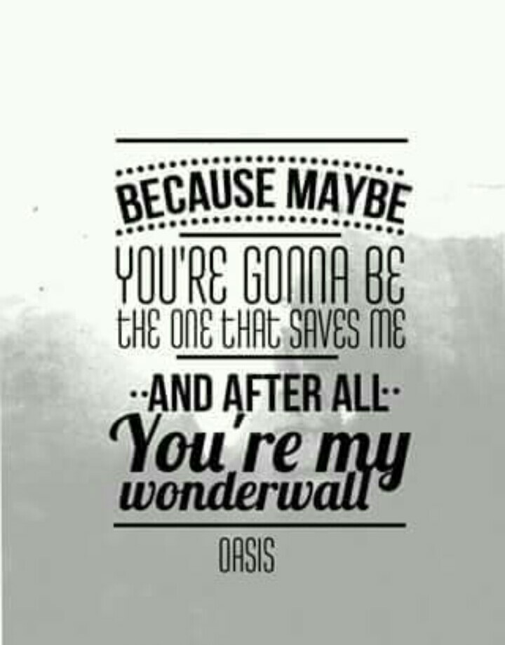 Wonderwall And Oasis Image - Nobody Wants To Wait Forever - HD Wallpaper 