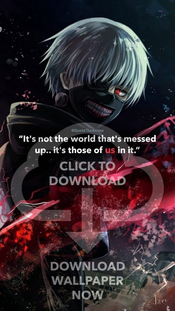 Wallpaper Tokyo Ghoul Quotes - Tokyo Ghoul Wallpaper Quotes - HD Wallpaper 