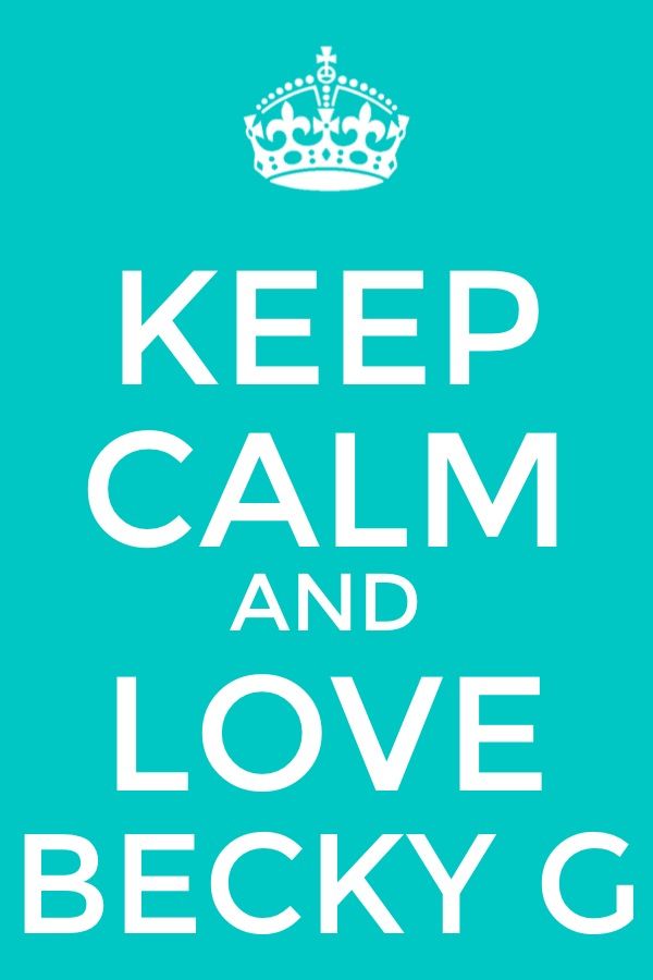 Becky G Fans ️ Becky G Keep Calm♥ - Poster - HD Wallpaper 