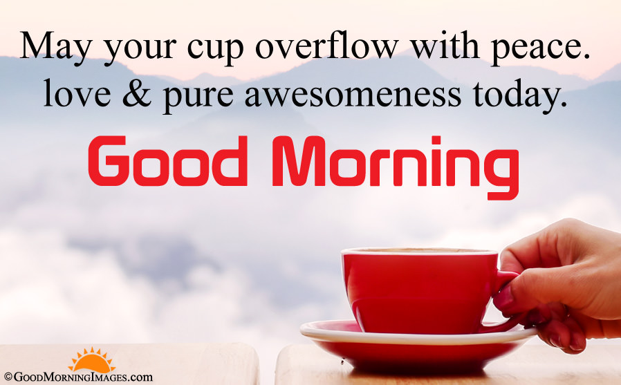 Best Good Morning Peaceful Quote With Tea Cup Wallpaper - Good Morning Quote With Tea - HD Wallpaper 