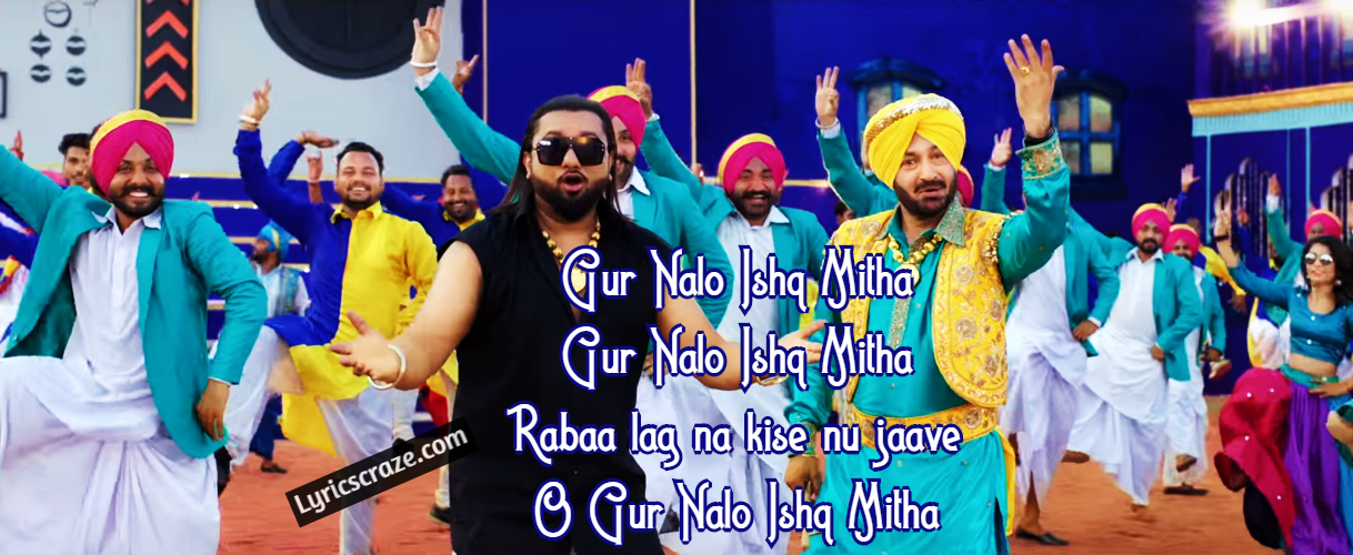 Gur Nalo Ishq Mitha - Yo Yo Honey Singh Gur Nalo Ishq Mitha - HD Wallpaper 