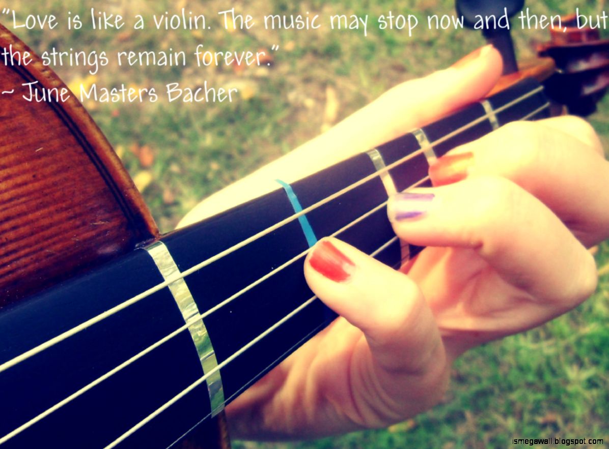 Quotes Violin Love Important Wallpapers Guitarist 1196x883