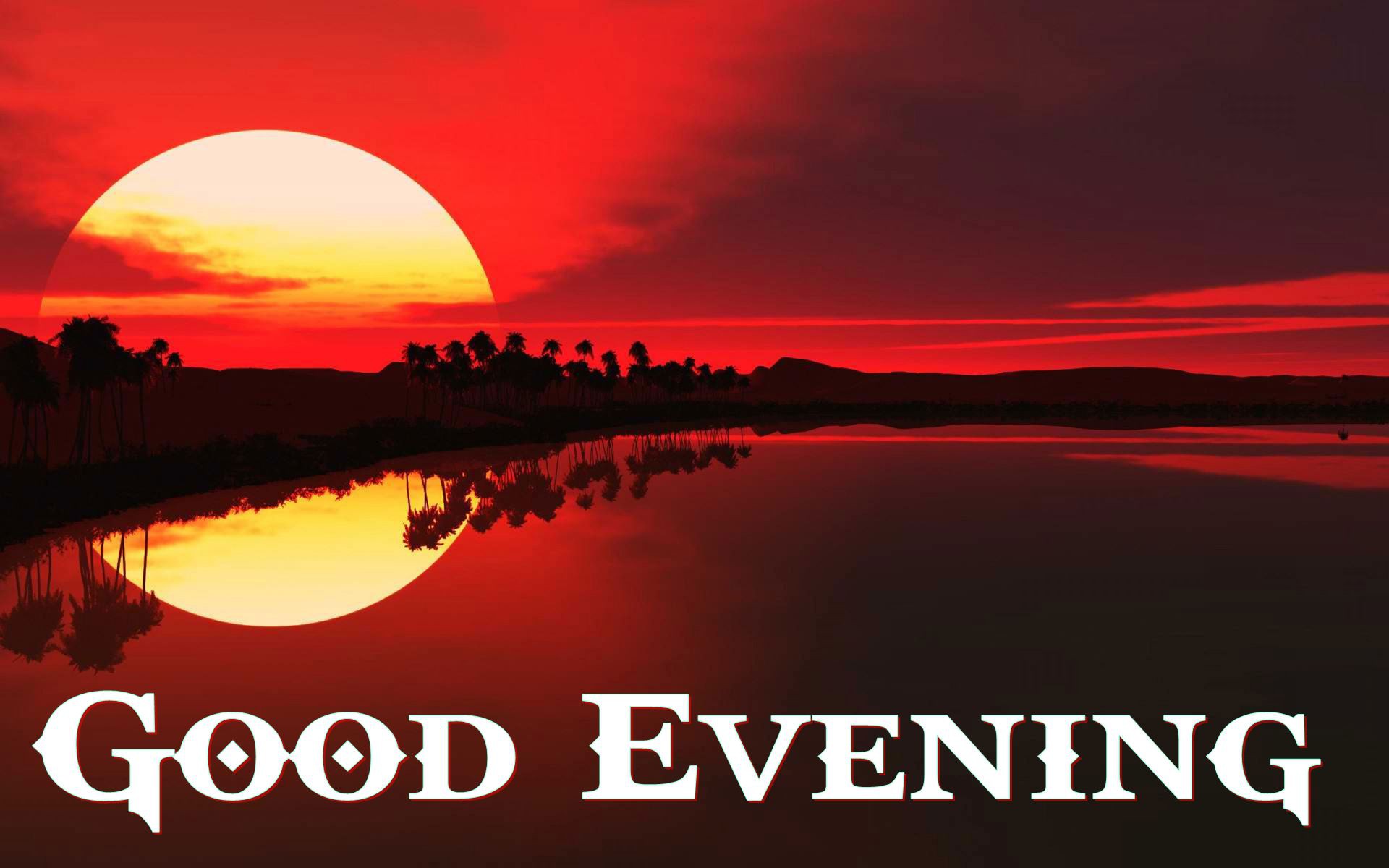 Good Evening Wallpapers Good Evening Whatsapp Status 1920x1200 Good Evening Wallpapers Good Evening Whatsapp Status 1920x1200