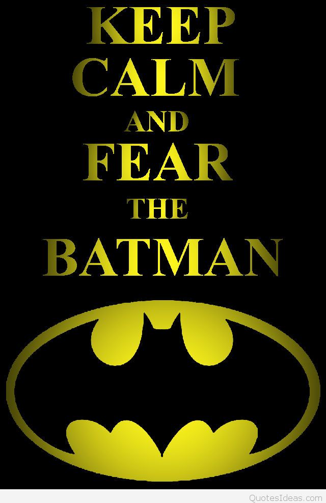 Keep Calm And Fear The Batman By Kalel7-d4ohiw7 - Keep Calm Wallpaper Funny - HD Wallpaper 