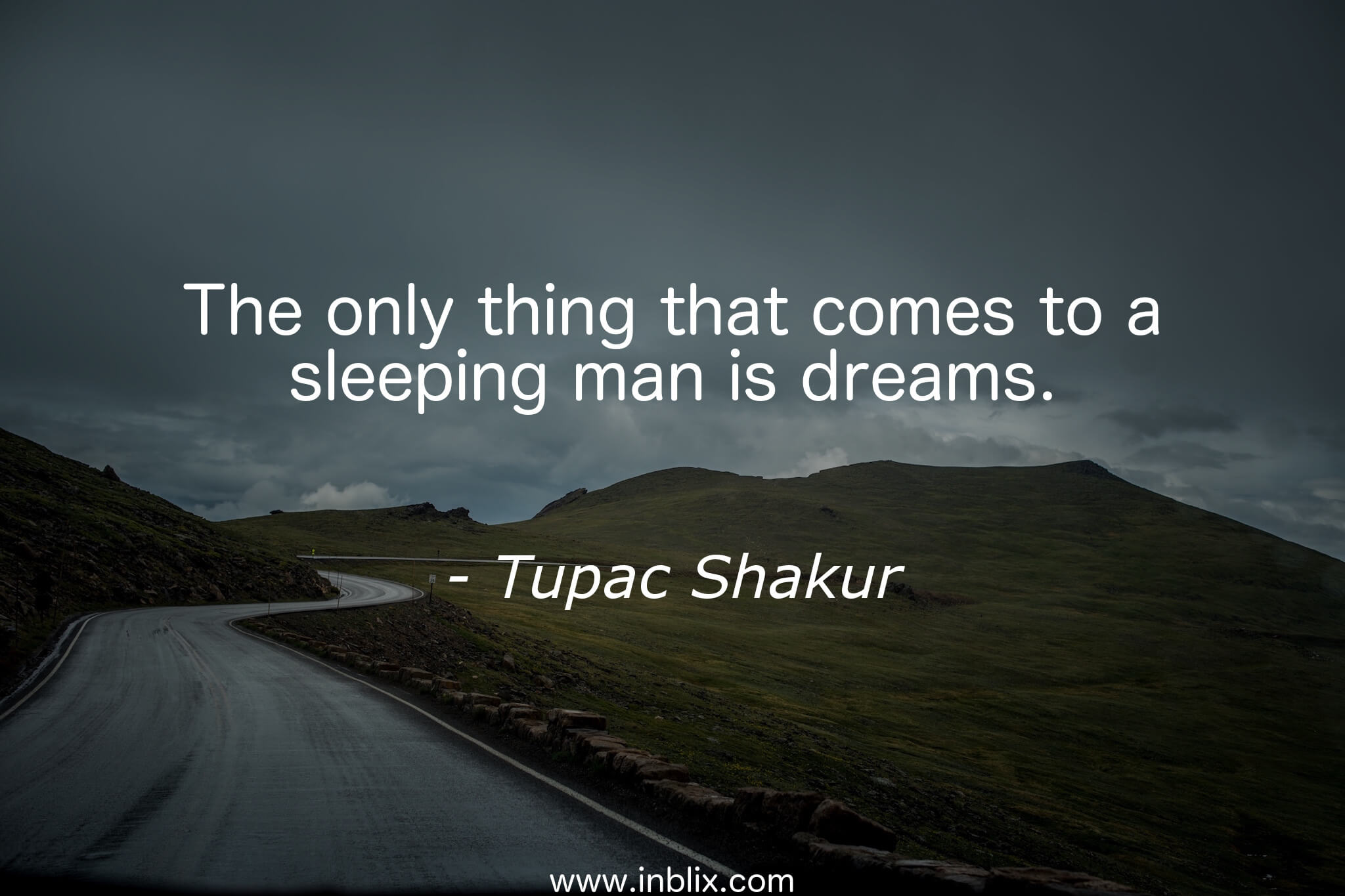 The Only Things That Comes To A Sleeping Man Is Dreams - Lyrics - HD Wallpaper 