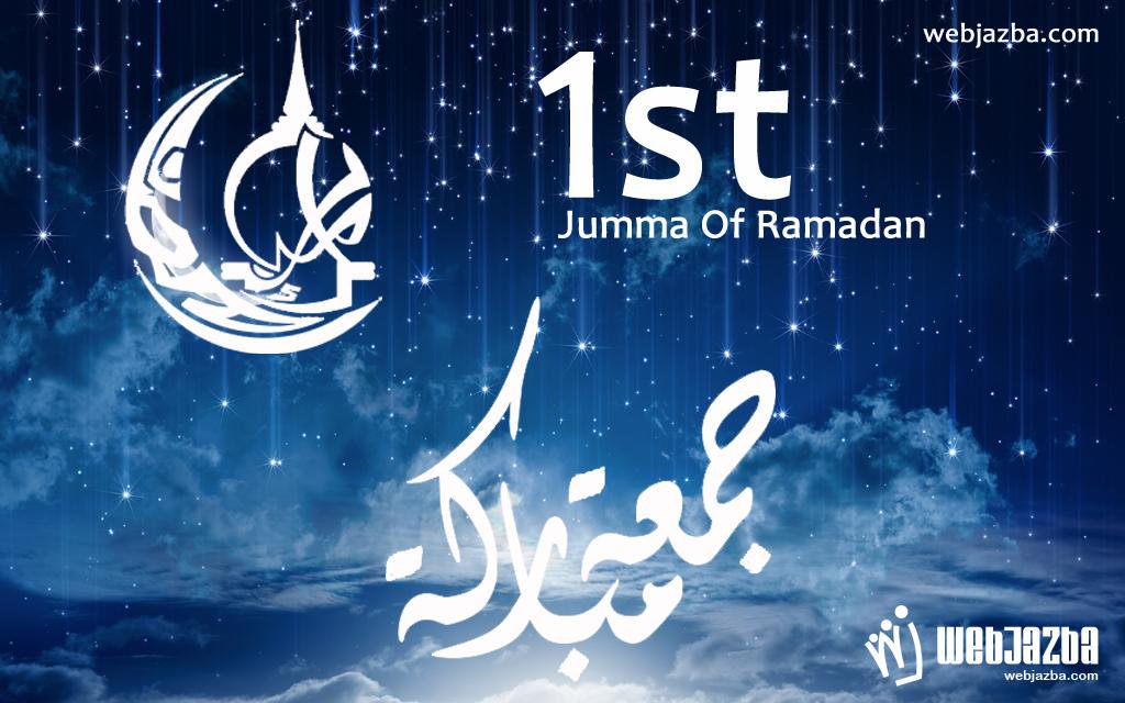 1st jumma mubarak of ramadan
