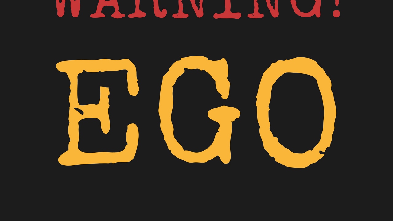 Wallpaper Ego, Warning, Inscription, Text - Intimacy With God - HD Wallpaper 