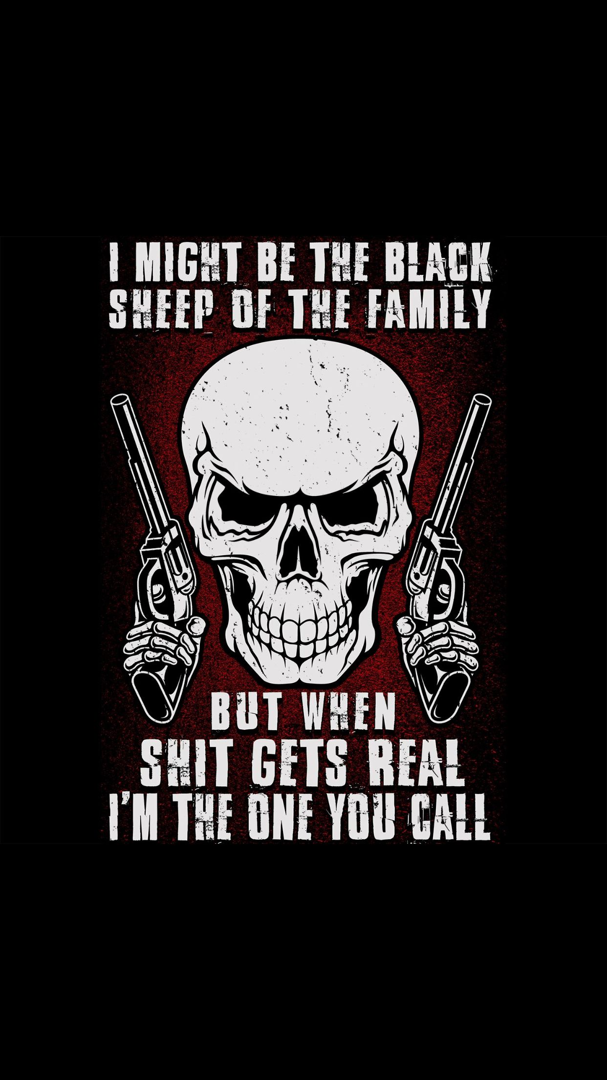 Black Sheep Of The Family But When Shit Gets Real - HD Wallpaper 