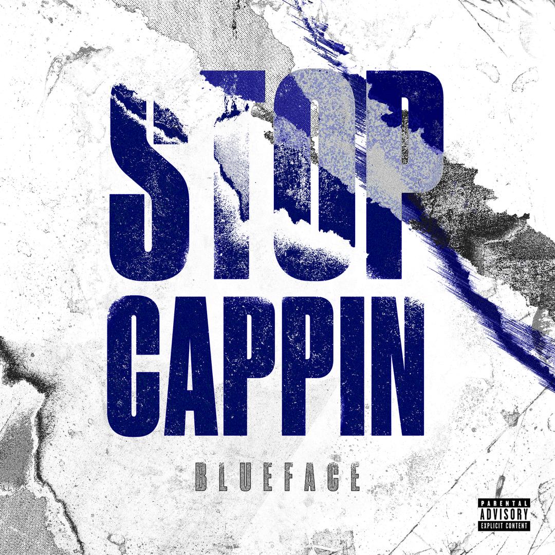 Stop Cappin Blueface - HD Wallpaper 