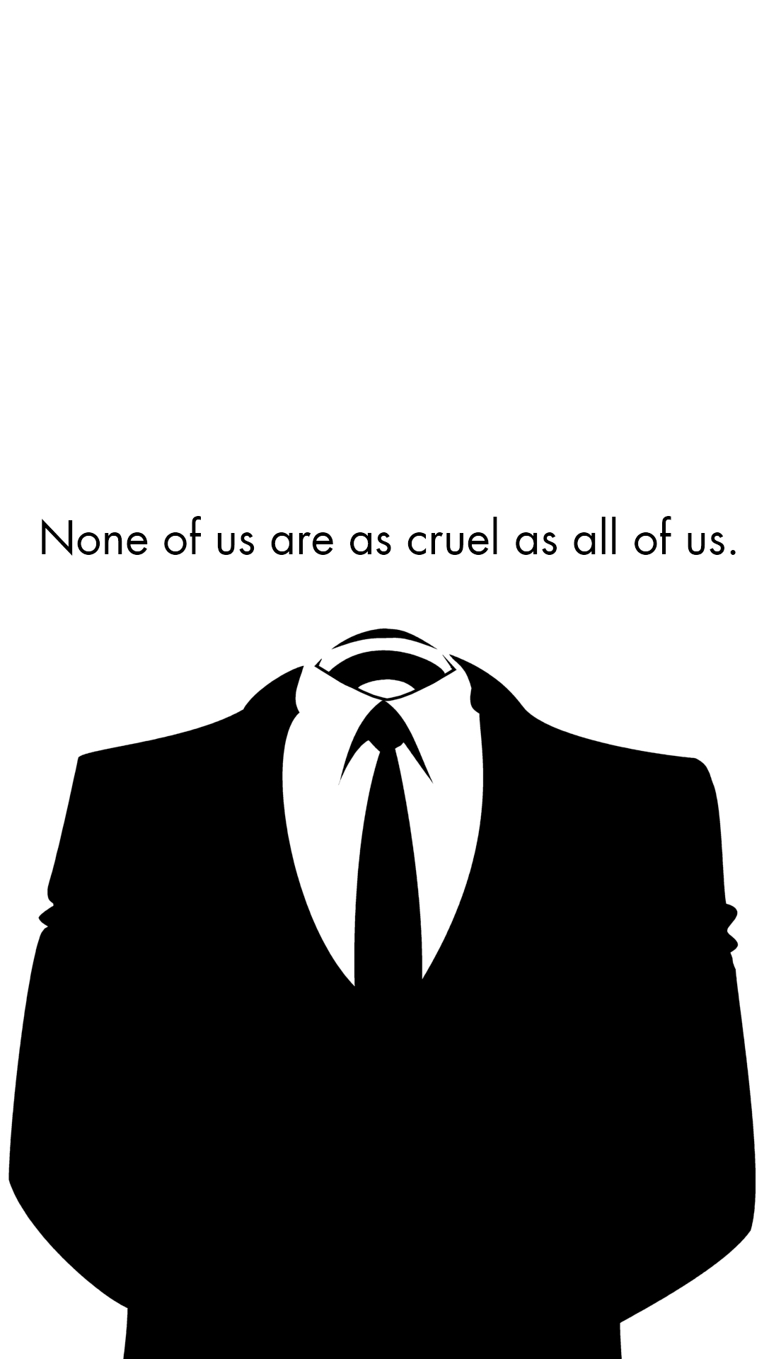 Anonymous Quotes Wallpaper For Iphone - Cruel Wallpaper Hd Iphone - HD Wallpaper 