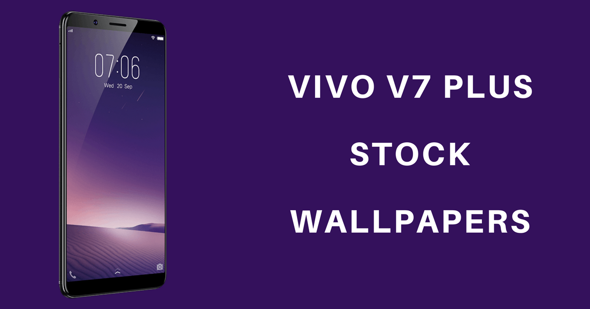Vivo V7 Plus Images Download - HD Wallpaper 