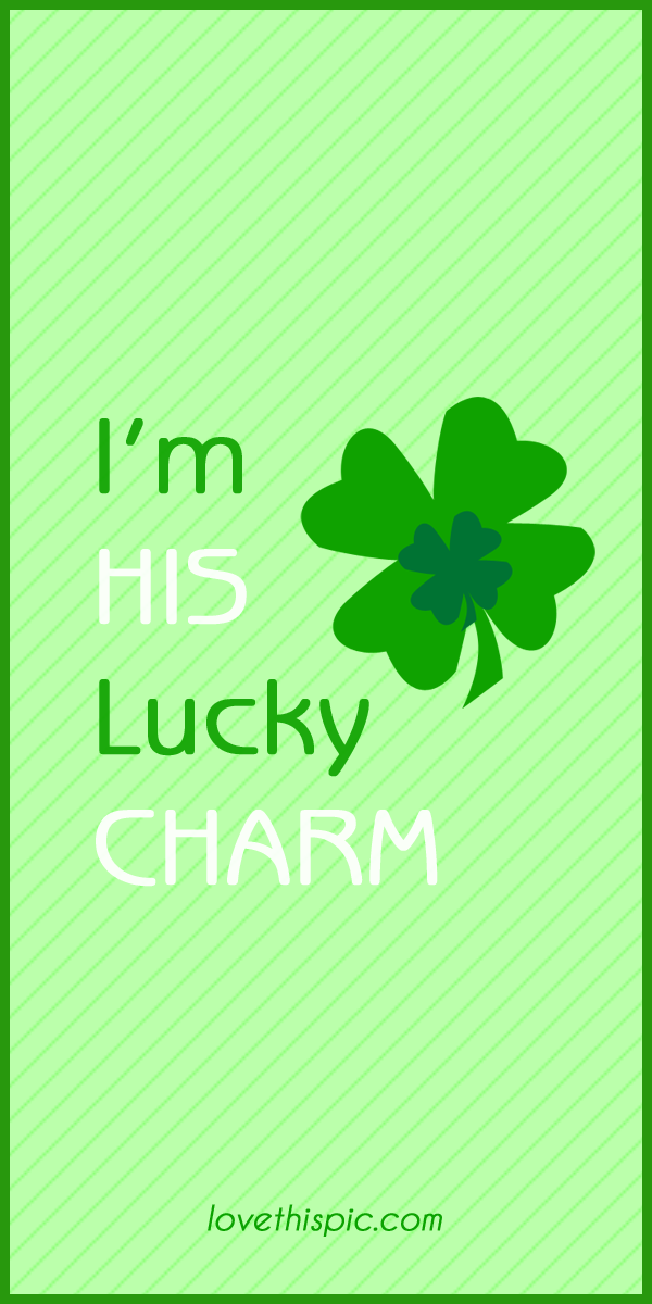 Im Your Lucky Charm - HD Wallpaper 