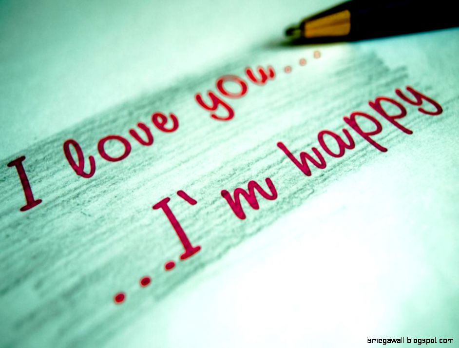 I Love U Im Happy Hd Wallpapers Free 1080p Resolution - Love You Wallpaper With Quotes - HD Wallpaper 