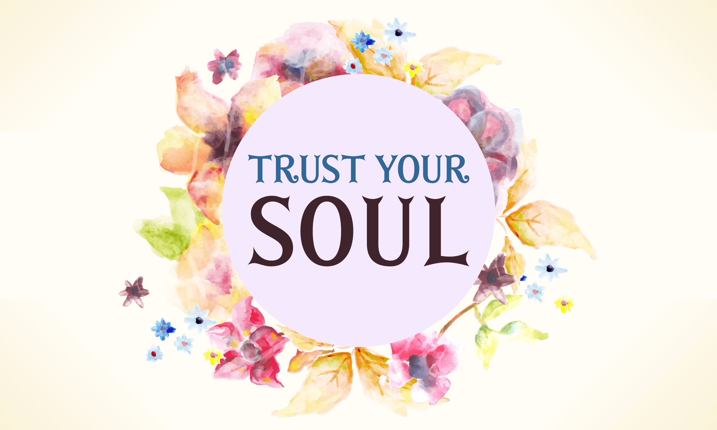 Your soul. Trust your Soul. Trust your Soul картинка.