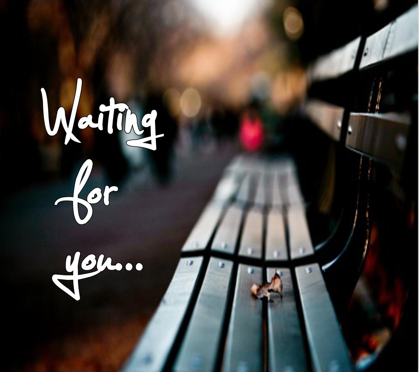 Am Waiting For You Quotes 1440x1280 Wallpaper Teahub Io