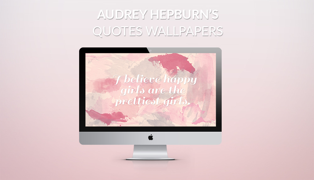 Audrey Hepburn Desktop Wallpaper Quotes - HD Wallpaper 