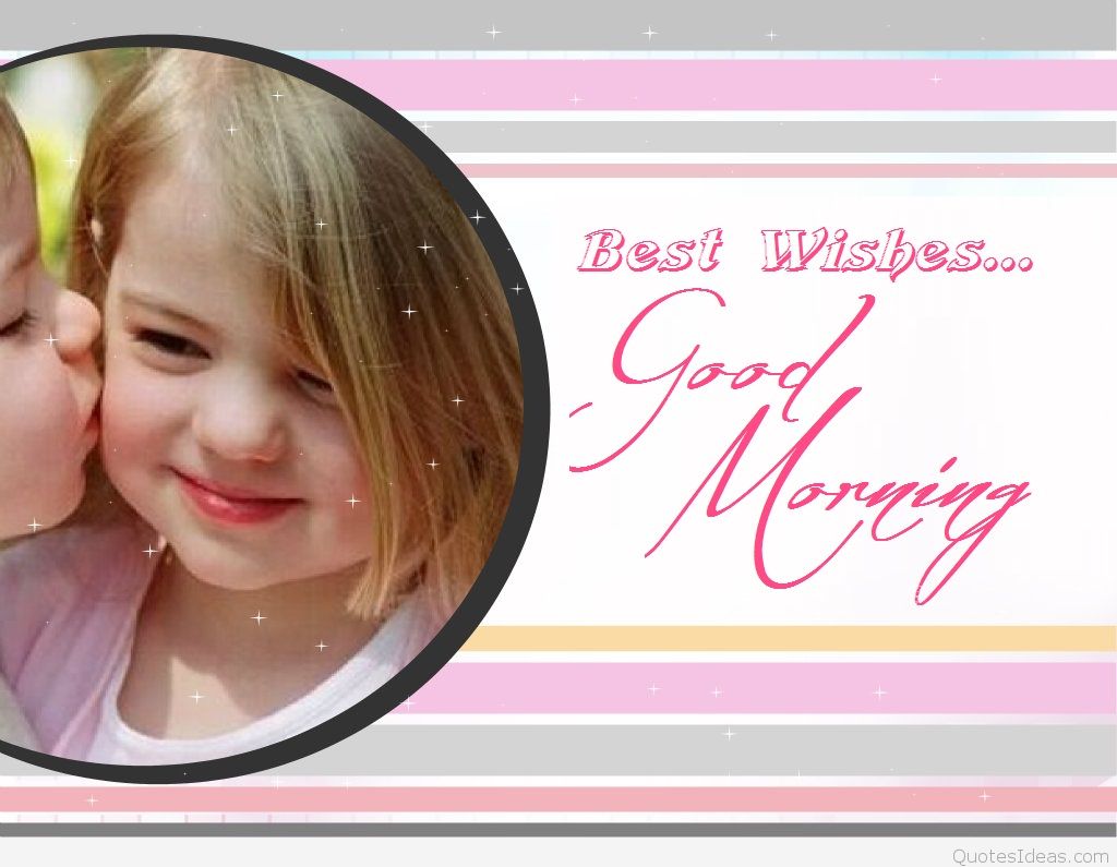 Good Morning Wishes Cute Baby With Good Morning Wishes 1024x795