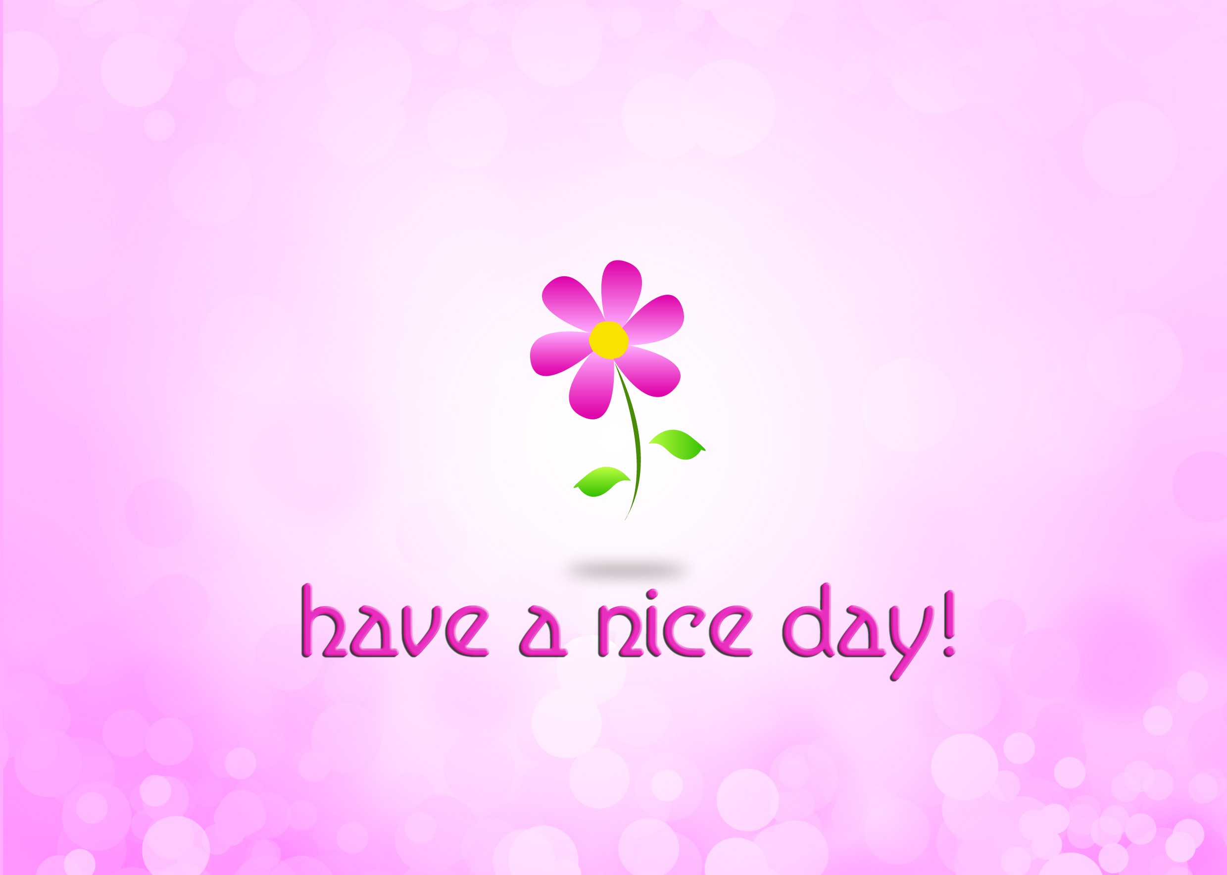 Have A Great Day Wallpaper - Have A Very Nice Day - HD Wallpaper 