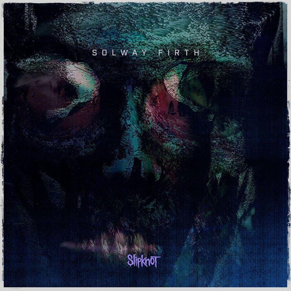 Slipknot Solway Firth Single Cover - HD Wallpaper 