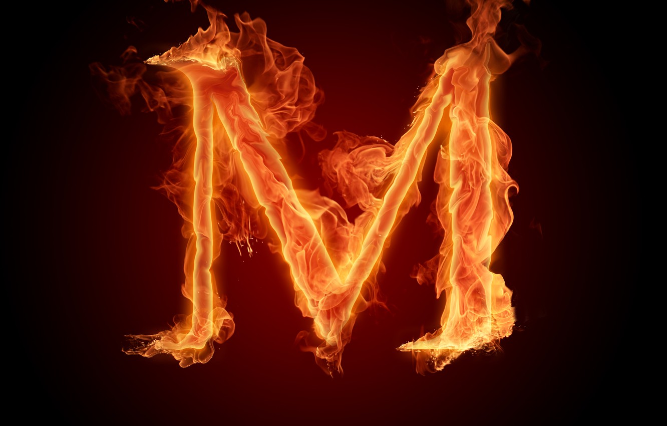 Photo Wallpaper Fire, Flame, Letter, Alphabet - Word With Fire M - HD Wallpaper 