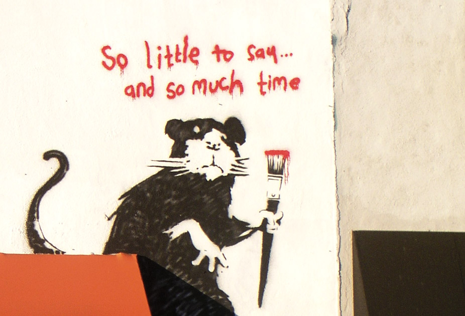 So Little To Say - Im Out Of Bed And Dressed Banksy - HD Wallpaper 
