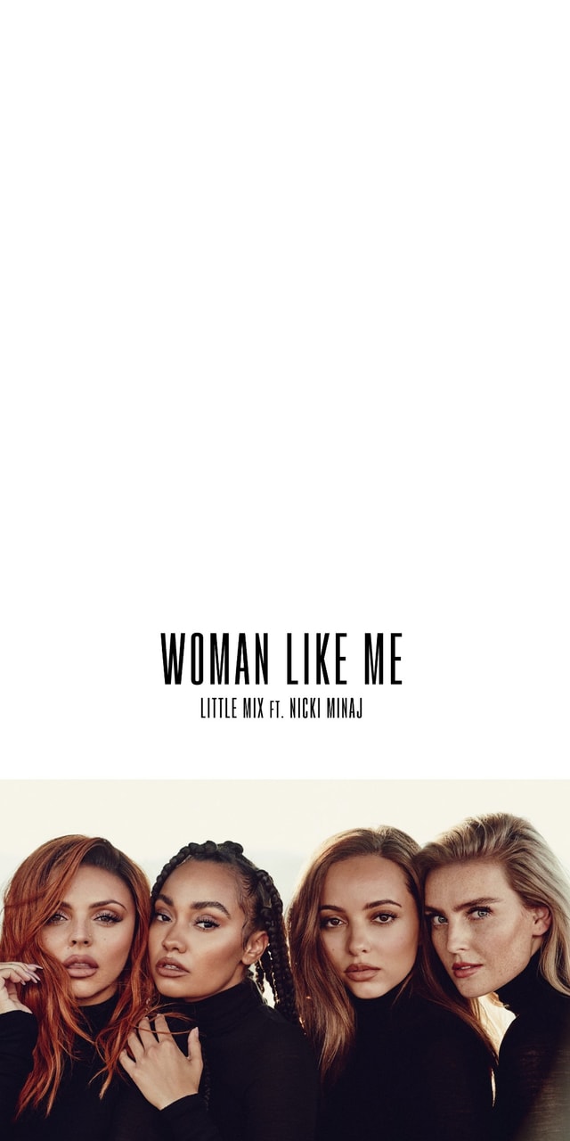 Little Mix, Nicki Minaj, And Jesy Nelson Image - Little Mix Woman Like Me Single - HD Wallpaper 