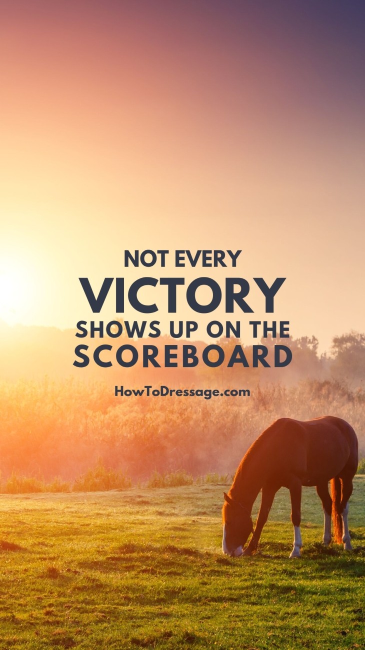 Not Every Victory Shows Up On The Scoreboard Dressage - Horse Motivation - HD Wallpaper 