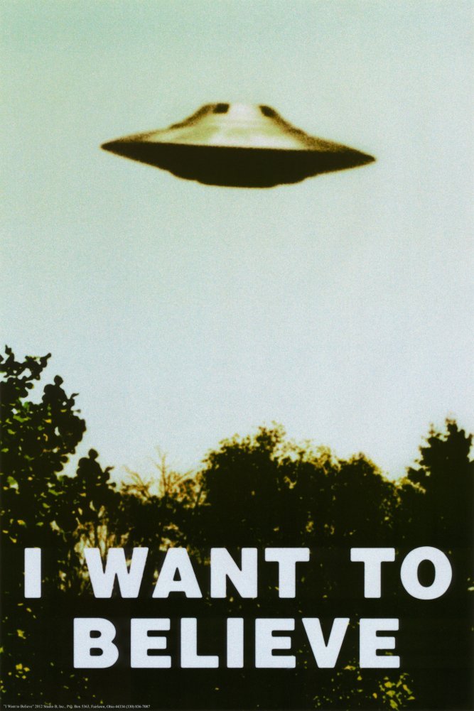 Want To Believe Poster - HD Wallpaper 
