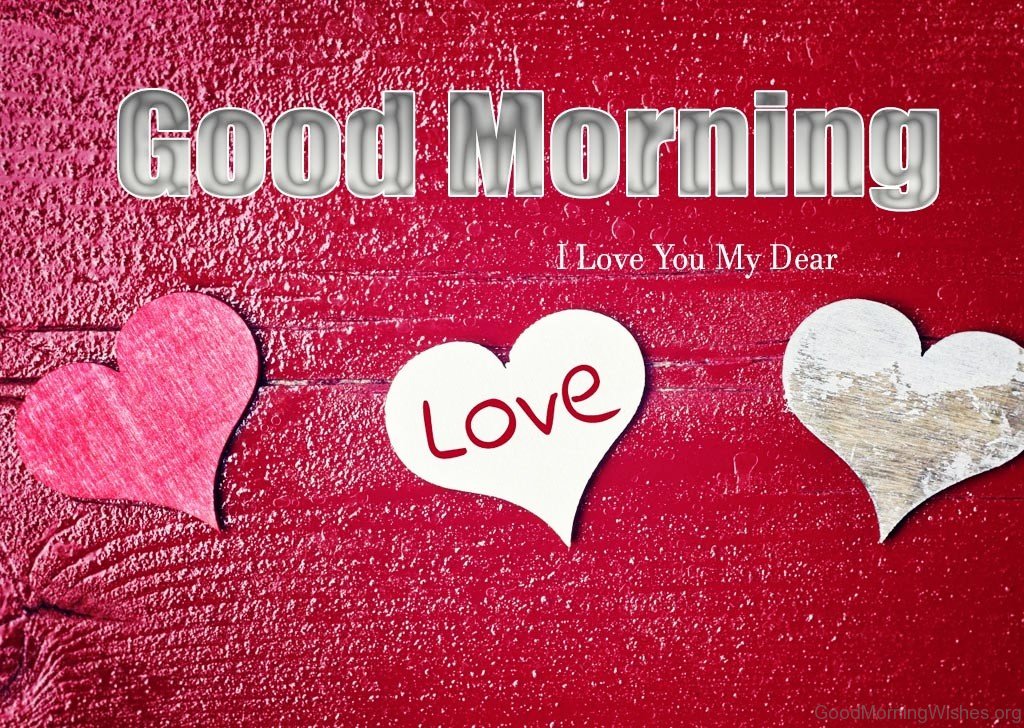 Good Morning I Love You My Dear - Good Morning In Heart Shape - HD Wallpaper 